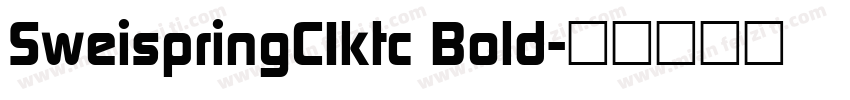 SweispringCIktc Bold字体转换